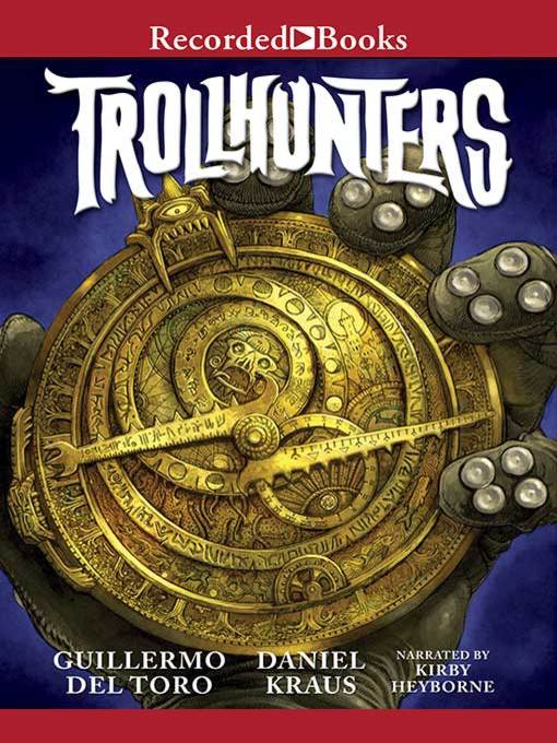 Title details for Trollhunters by Daniel Kraus - Available